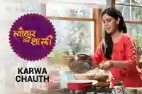 E7 Karwa Chauth