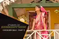 E2 Chokher Bali - Part 2 - Hindi