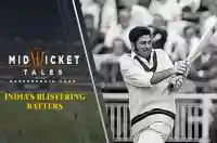 E25 India's Blistering Batters