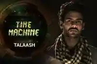 E7 Talaash