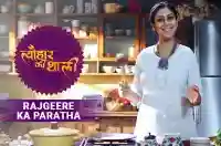 Sakshi Tanwar makes Rajgeere ke aate ka paratha  for Ekadashi | #TyohaarKiThaali Special