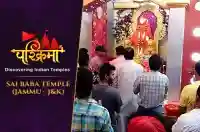Sai Baba Temple - Jammu