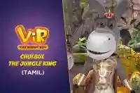 Chulbul The Jungle King - Tamil