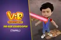 Vir aur Bahroopia - Tamil