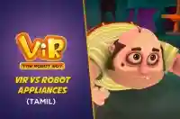 Vir Vs Robot Appliances - Tamil