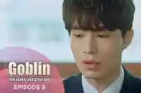 Ep 9 - Goblin: The Lonely and great god