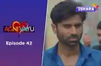 Ep 42 - Agni Vayu