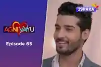 Ep 65 - Agni Vayu