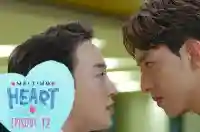 Ep 12 - Melting heart