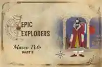 Ep 7 - Marco Polo 2