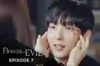 Ep 7 - Flower Of Evil