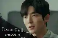 Ep 19 - Flower Of Evil