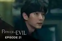 Ep 21 - Flower Of Evil