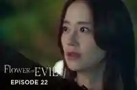 Ep 22 - Flower Of Evil