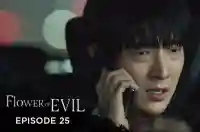 Ep 25 - Flower Of Evil