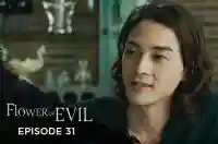 Ep 31 - Flower Of Evil