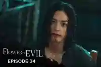 Ep 34 - Flower Of Evil