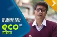 The Invisible threat of Noise Pollution