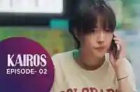 Ep 2 - Kairos