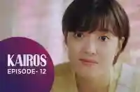 Ep 12 - Kairos