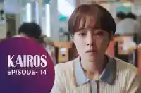 Ep 14 - Kairos