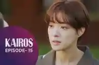Ep 15 - Kairos