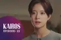 Ep 22 - Kairos