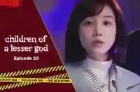Ep 20 - Children of a Lesser God