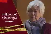 Ep 31 - Children of a Lesser God
