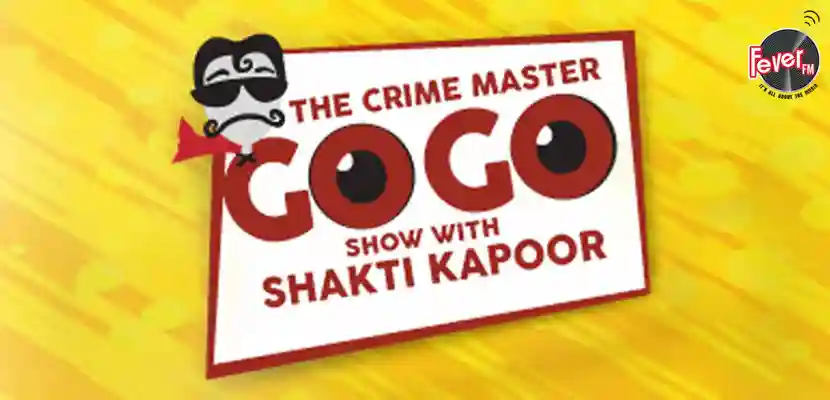 Crime Master Gogo with Shakti Kapoor