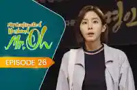E26 - My Contracted Husband, Mr. Oh!