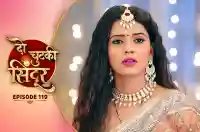 E119 - Do Chutki Sindoor