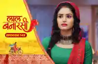 E149 - Laal Banarasi
