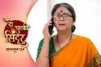 E124 - Do Chutki Sindoor