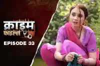 Ep 33 - Dhobi Ghat Ki Rangraliya