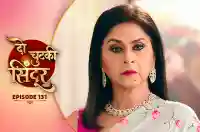 E131 - Do Chutki Sindoor