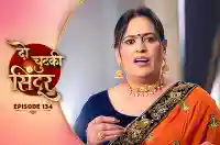 E134 - Do Chutki Sindoor