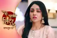E137 - Do Chutki Sindoor